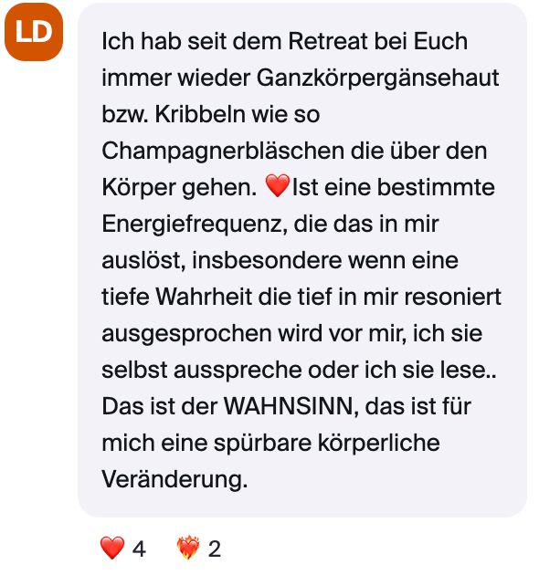 LD über körperliche Veränderung und Energiefrequenz nach dem Retreat